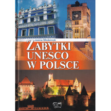 Zabytki UNESCO w Polsce